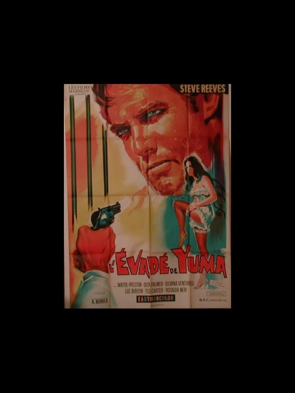 Affiche du film L'EVADE DE YUMA - Titre original : VIVO PER LA TUA MORTE