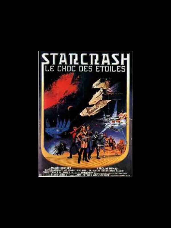 Affiche du film STARCRASH LE CHOC DES ETOILES