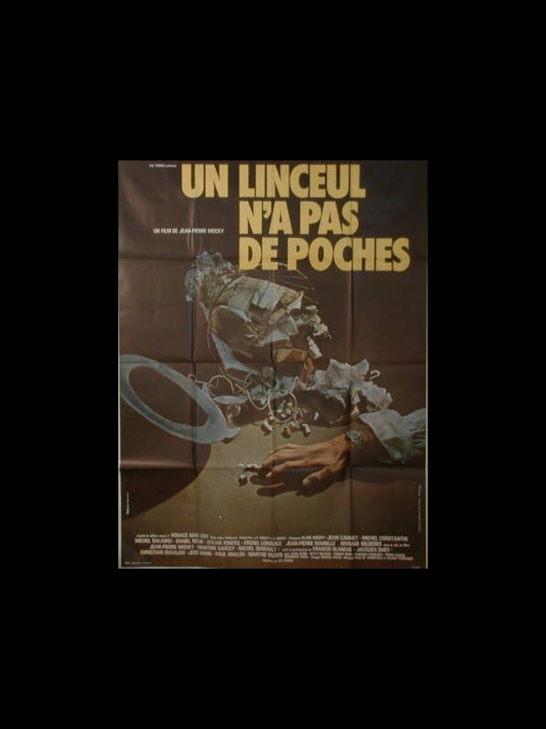 Affiche du film UN LINCEUL N'A PAS DE POCHE