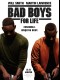 BAD BOYS FOR LIFE