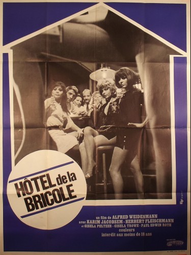 HOTEL DE LA BRICOLE - Titre original : DAS FREUDENHAUS