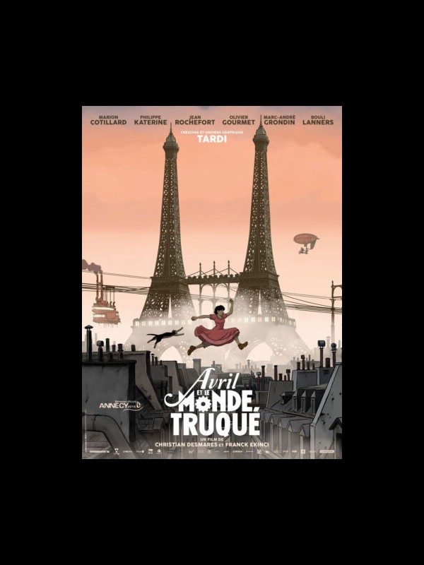 Affiche du film AVRIL ET LE MONDE TRUQUE