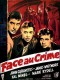 FACE AU CRIME - Titre original : CRIME IN THE STREETS