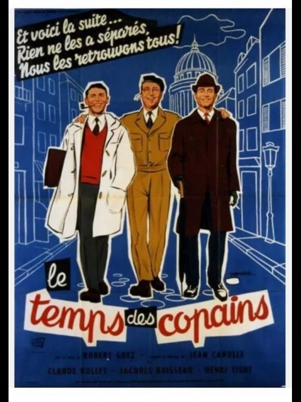 Affiche du film LE TEMPS DES COPAINS