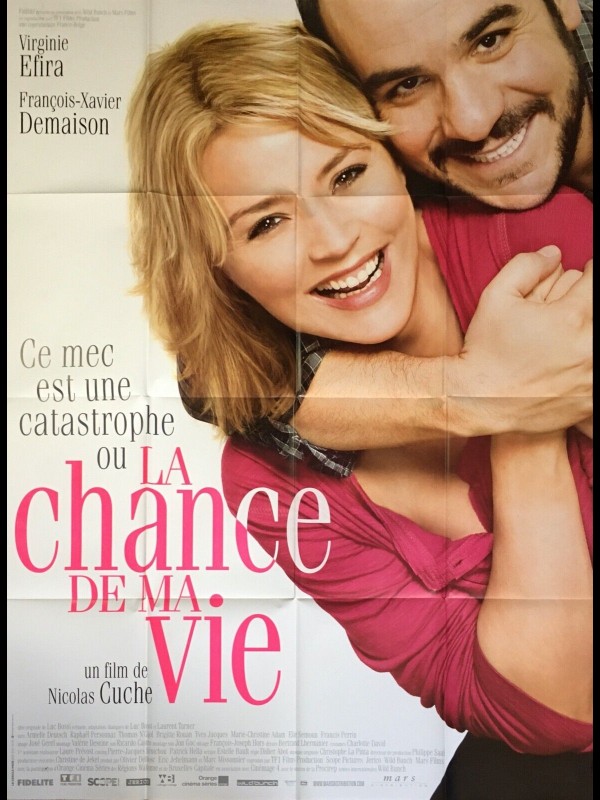 Affiche du film LA CHANCE DE MA VIE